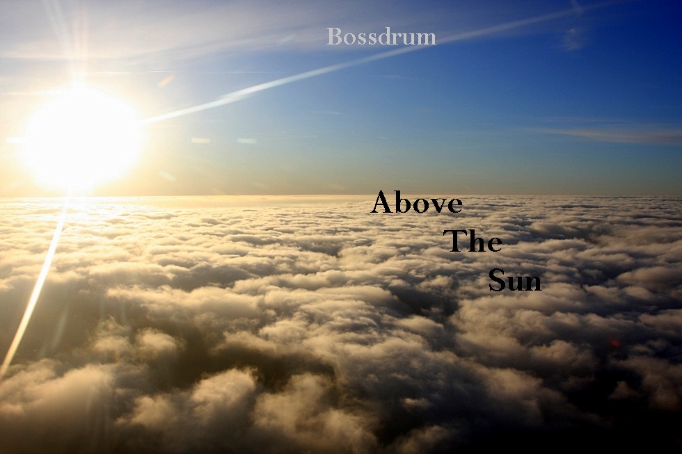 Above the sun